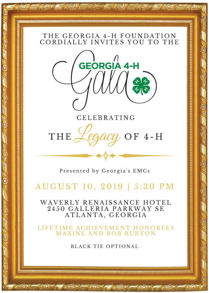 The Georgia 4-H Foundation cordially invites you to the 2019 Georgia 4-H Gala.